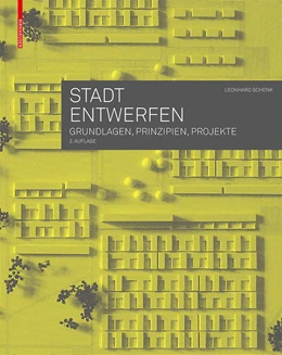 Abbildung von Schenk | Stadt entwerfen | 2. Auflage | 2018 | beck-shop.de