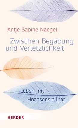 Abbildung von Naegeli | Zwischen Begabung und Verletzlichkeit | 1. Auflage | 2018 | beck-shop.de