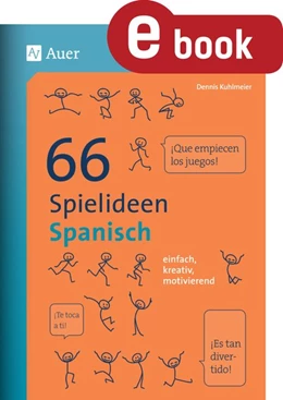 Abbildung von Kuhlmeier | 66 Spielideen Spanisch | 1. Auflage | 2023 | beck-shop.de
