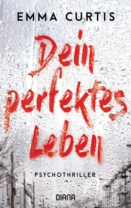 Abbildung von Curtis | Dein perfektes Leben | 1. Auflage | 2018 | beck-shop.de