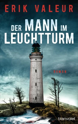 Abbildung von Valeur | Der Mann im Leuchtturm | 1. Auflage | 2018 | beck-shop.de