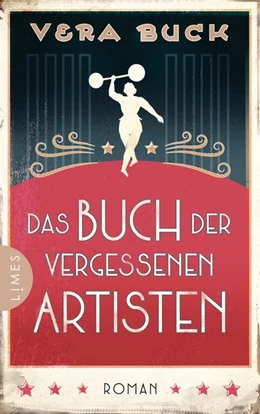 Abbildung von Buck | Das Buch der vergessenen Artisten | 1. Auflage | 2018 | beck-shop.de