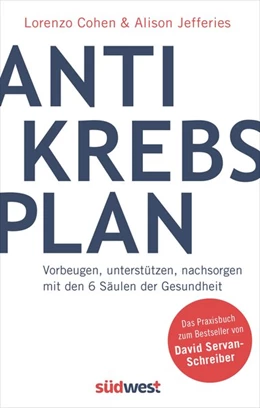 Abbildung von Cohen / Jefferies | Der Antikrebs-Plan | 1. Auflage | 2018 | beck-shop.de