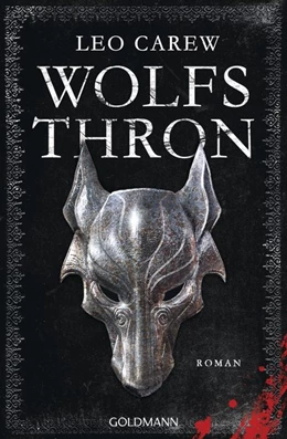 Abbildung von Carew | Wolfsthron | 1. Auflage | 2018 | beck-shop.de