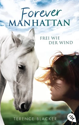 Abbildung von Blacker | Forever Manhattan - Frei wie der Wind | 1. Auflage | 2019 | beck-shop.de