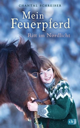 Abbildung von Schreiber | Mein Feuerpferd - Ritt im Nordlicht | 1. Auflage | 2018 | beck-shop.de