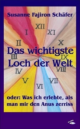 Abbildung von Schäfer | Das wichtigste Loch der Welt | 1. Auflage | 2018 | beck-shop.de