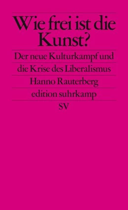 Abbildung von Rauterberg | Wie frei ist die Kunst? | 1. Auflage | 2018 | beck-shop.de