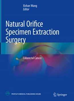 Abbildung von Wang | Natural Orifice Specimen Extraction Surgery | 1. Auflage | 2018 | beck-shop.de