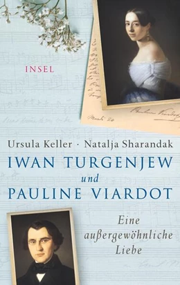Abbildung von Keller / Sharandak | Iwan Turgenjew und Pauline Viardot | 2. Auflage | 2018 | beck-shop.de