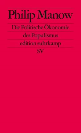 Abbildung von Manow | Die Politische Ökonomie des Populismus | 3. Auflage | 2018 | beck-shop.de