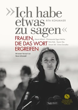 Abbildung von Kohlmaier | »Ich habe etwas zu sagen« | 1. Auflage | 2018 | beck-shop.de