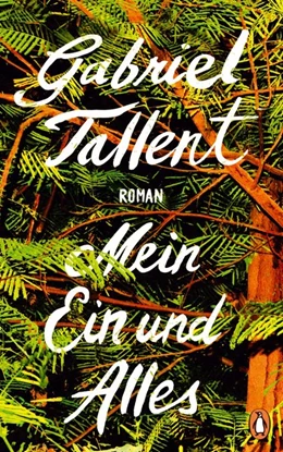 Abbildung von Tallent | Mein Ein und Alles | 1. Auflage | 2018 | beck-shop.de