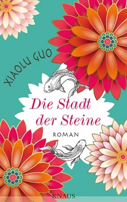 Abbildung von Guo | Stadt der Steine | 1. Auflage | 2018 | beck-shop.de