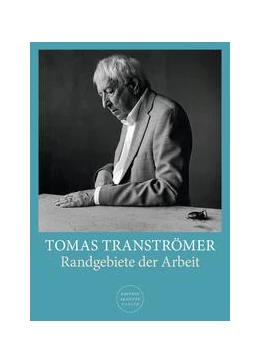 Abbildung von Tranströmer / Butt | Randgebiete der Arbeit | 1. Auflage | 2018 | beck-shop.de