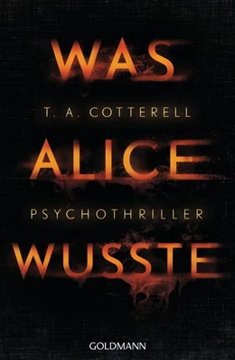 Abbildung von Cotterell | Was Alice wusste | 1. Auflage | 2018 | beck-shop.de