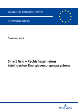 Abbildung von Keck | Smart Grid ¿ Rechtsfragen eines intelligenten Energieversorgungssystems | 1. Auflage | 2018 | beck-shop.de