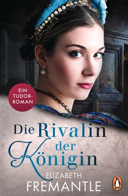 Abbildung von Fremantle | Die Rivalin der Königin | 1. Auflage | 2018 | beck-shop.de