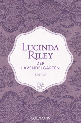 Abbildung von Riley | Der Lavendelgarten | 1. Auflage | 2018 | beck-shop.de