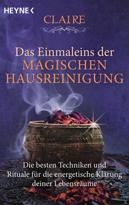 Abbildung von Claire | Das Einmaleins der magischen Hausreinigung | 1. Auflage | 2018 | beck-shop.de