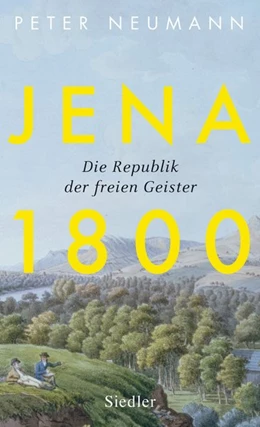 Abbildung von Neumann | Jena 1800 | 1. Auflage | 2018 | beck-shop.de