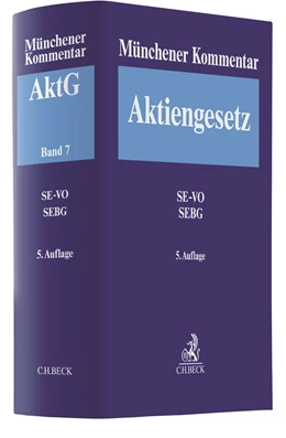 Abbildung von Münchener Kommentar zum Aktiengesetz: AktG, Band 7: SE-VO, SEBG | 5. Auflage | 2021 | beck-shop.de