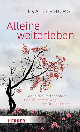 Abbildung von Terhorst | Alleine weiterleben | 1. Auflage | 2018 | beck-shop.de
