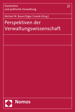 Abbildung von Bauer / Grande | Perspektiven der Verwaltungswissenschaft | 1. Auflage | 2018 | beck-shop.de