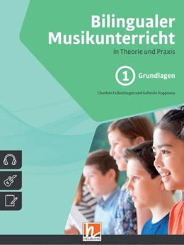 Abbildung von Falkenhagen / Noppeney | Bilingualer Musikunterricht. Band 1 Grundlagen | 1. Auflage | 2018 | beck-shop.de