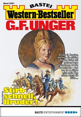 Abbildung von Unger | G. F. Unger Western-Bestseller 2361 | 1. Auflage | 2018 | beck-shop.de