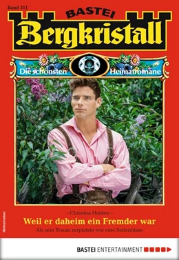 Abbildung von Heiden | Bergkristall 311 - Heimatroman | 1. Auflage | 2018 | beck-shop.de