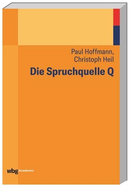Abbildung von Hoffmann / Heil | Die Spruchquelle Q | 5. Auflage | 2024 | beck-shop.de