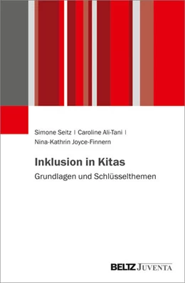 Abbildung von Seitz / Ali-Tani | Inklusion in Kitas | 1. Auflage | 2021 | beck-shop.de
