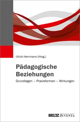 Abbildung von Herrmann | Pädagogische Beziehungen | 1. Auflage | 2019 | beck-shop.de