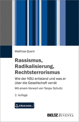Abbildung von Quent | Rassismus, Radikalisierung, Rechtsterrorismus | 2. Auflage | 2019 | beck-shop.de