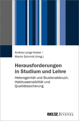 Abbildung von Lange-Vester / Schmidt | Herausforderungen in Studium und Lehre | 1. Auflage | 2020 | beck-shop.de