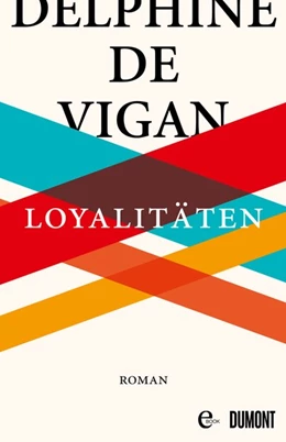 Abbildung von Vigan | Loyalitäten | 1. Auflage | 2018 | beck-shop.de