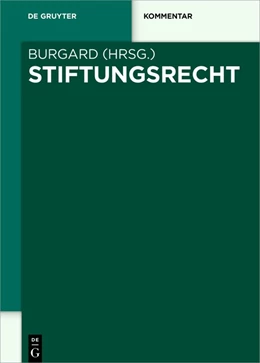 Abbildung von Burgard (Hrsg.) | Stiftungsrecht | 1. Auflage | 2022 | beck-shop.de