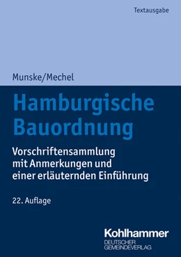 Abbildung von Alexejew / Munske | Hamburgische Bauordnung | 22. Auflage | 2021 | beck-shop.de