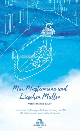 Abbildung von Bauer / Biela | Max Mustermann und Lieschen Müller | 1. Auflage | 2018 | beck-shop.de
