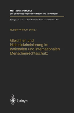 Abbildung von Wolfrum | Gleichheit und Nichtdiskriminierung im nationalen und internationalen Menschenrechtsschutz | 1. Auflage | 2003 | 165 | beck-shop.de