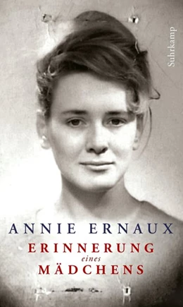 Abbildung von Ernaux | Erinnerung eines Mädchens | 1. Auflage | 2018 | beck-shop.de