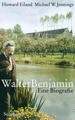 Abbildung von Eiland / Jennings | Walter Benjamin | 1. Auflage | 2020 | beck-shop.de