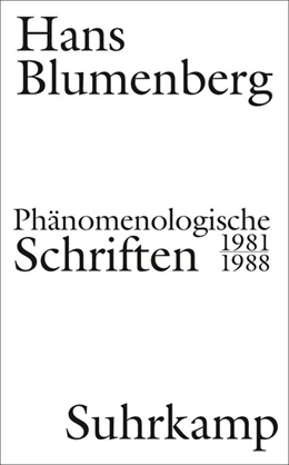 Abbildung von Blumenberg / Zambon | Phänomenologische Schriften | 1. Auflage | 2018 | beck-shop.de