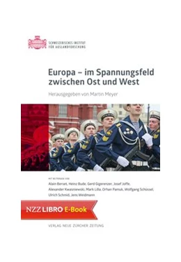 Abbildung von Meyer / Schweizerisches Institut für Auslandforschung | Europa - im Spannungsfeld zwischen Ost und West | 1. Auflage | 2018 | beck-shop.de