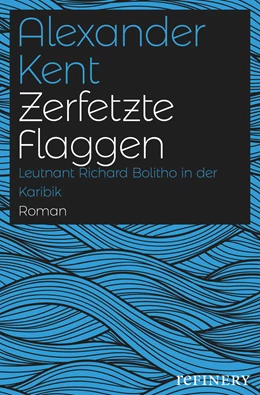 Abbildung von Kent | Zerfetzte Flaggen | 1. Auflage | 2018 | beck-shop.de