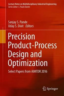 Abbildung von Pande / Dixit | Precision Product-Process Design and Optimization | 1. Auflage | 2018 | beck-shop.de
