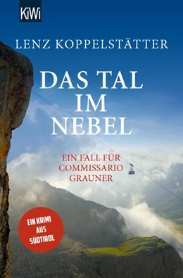 Abbildung von Koppelstätter | Das Tal im Nebel | 1. Auflage | 2018 | beck-shop.de
