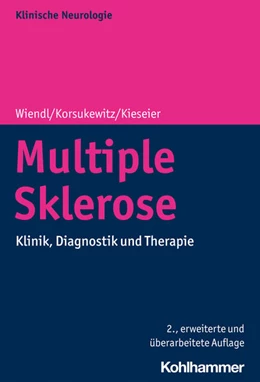 Abbildung von Wiendl / Kieseier | Multiple Sklerose | 2. Auflage | 2021 | beck-shop.de