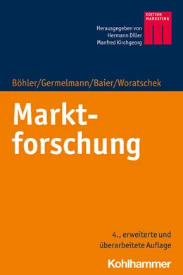 Abbildung von Böhler / Germelmann | Marktforschung | 4. Auflage | 2021 | beck-shop.de